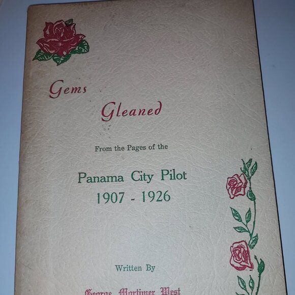 Vtg. Nature Book:Gems Gleaned From Pages of Panama City Pilot 1907-1926 AS IS - Picture 1 of 12